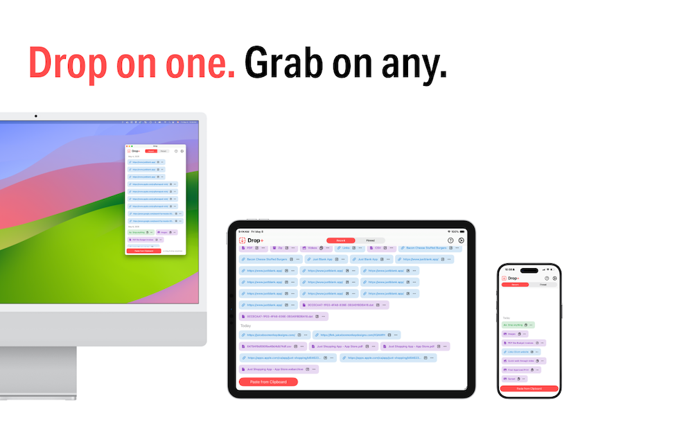 Just Drop supports Mac, iPad and iPhone